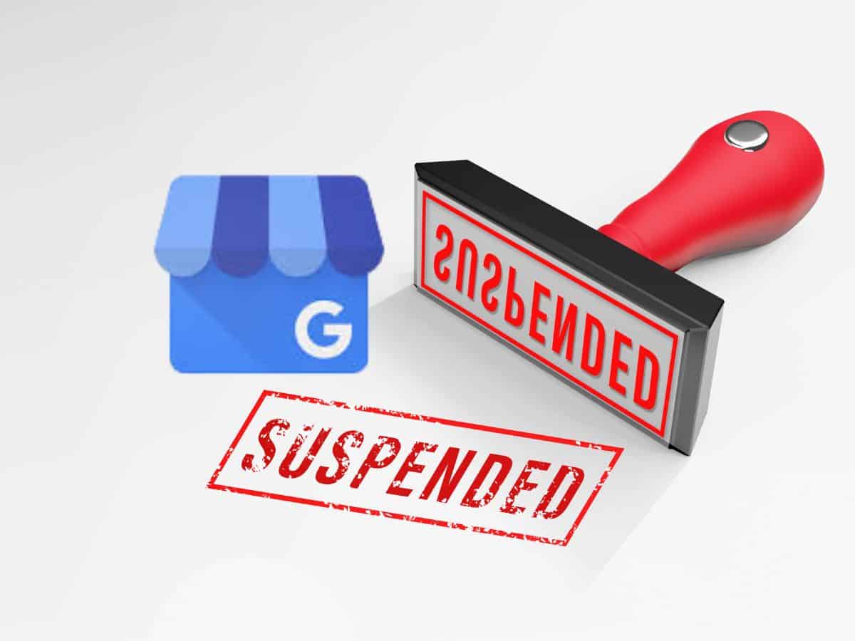 Profil google mon entreprise suspendu